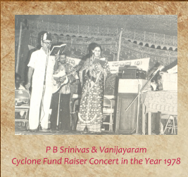 P. B. Srinivas & Vani Jayaram at the Cyclone Fund-Raiser Concert, 1978